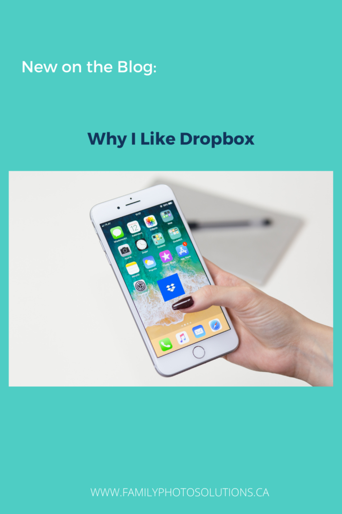 Why I Like Dropbox - Family Photo Solutions